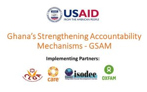 A project dubbed: Ghana’s Strengthening Accountability Mechanisms.